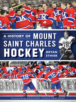 cover image of A History of Mount Saint Charles Hockey